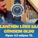 Colani’nin lüks saati gündem oldu: Fiyatı 4,5 milyon TL