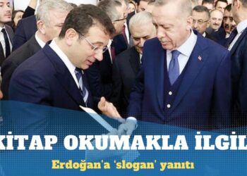 Erdoğan’a ‘slogan’ yanıtı: Kitap okumakla ilgili…