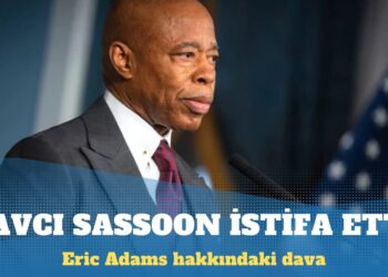 Eric Adams hakkındaki davayı düşürmesi istenen savcı istifa etti