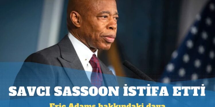 Eric Adams hakkındaki davayı düşürmesi istenen savcı istifa etti