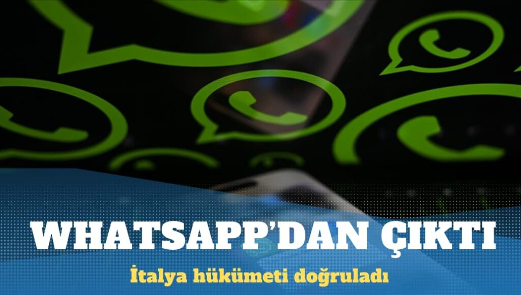 İtalya hükümeti, WhatsApp’tan çıkan casus yazılım skandalını doğruladı