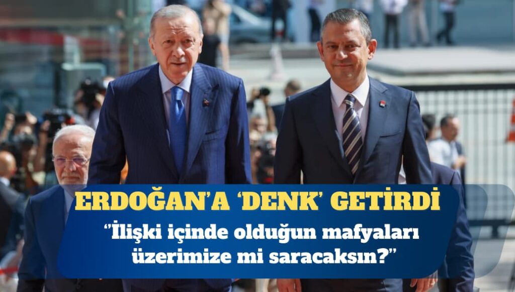 Özgür Özel’den “Ayağını denk al” diyen Erdoğan’a yanıt: Hodri meydan