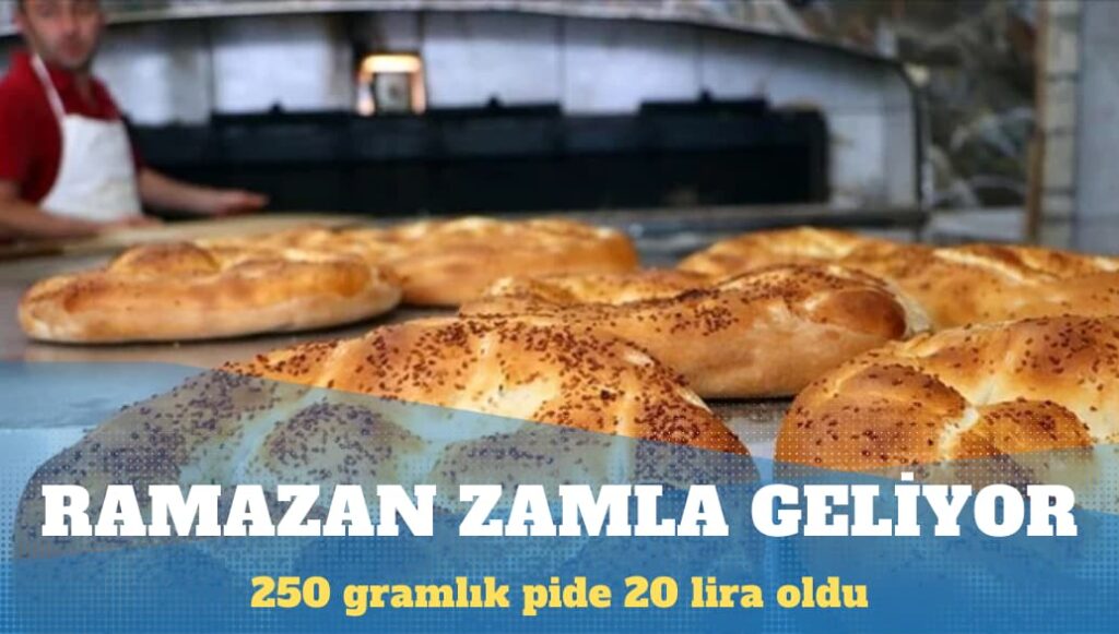 Ramazan pidesi fiyatı belli oldu: Yüzde 33 zam