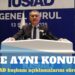 TÜSİAD başkanı: Korkarım üç beş sene sonra yine aynı konuları konuşacağız