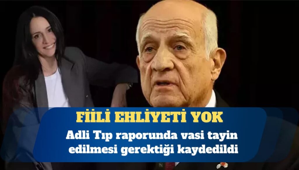 Adli Tıp: İnan Kıraç’ın fiili ehliyeti yok