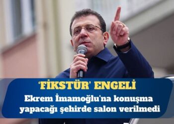 Ekrem İmamoğlu’na konuşma yapacağı şehirde salon verilmedi