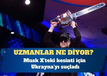 Elon Musk X’teki kesinti için Ukrayna’yı suçladı