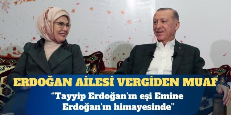 Emine Erdoğan’ın vakfı vergiden muaf