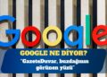 Google algoritma eleştirilerine ne diyor?