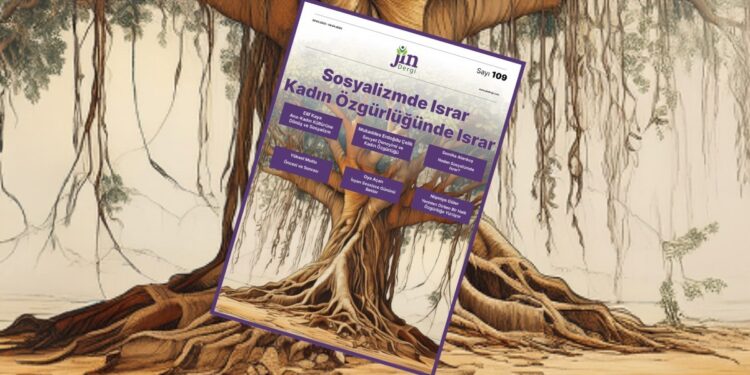 Jin derginin yeni sayısı ‘Sosyalizm ve Kadın’ kapağıyla çıktı