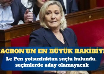Le Pen, seçimlerde aday olamayacak