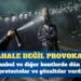 Müdahale değil provokasyon: Çok sayıda gözaltı