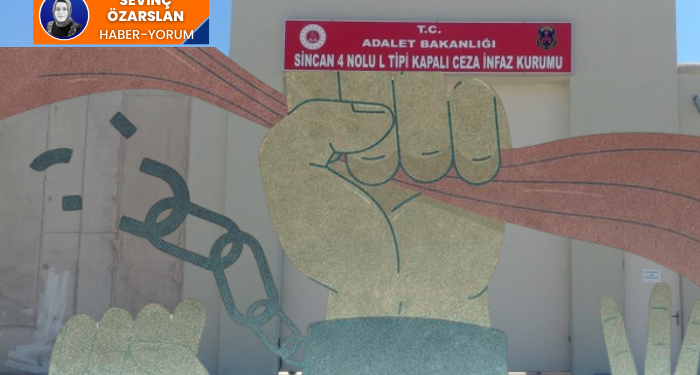 Sincan’da kadın sayısı 800’ü geçti, mahpuslar yerlerde yatıyor, insan onuru ayaklar altında