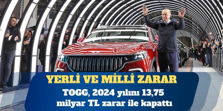 TOGG, 2024 yılını 13,75 milyar TL zarar ile kapattı