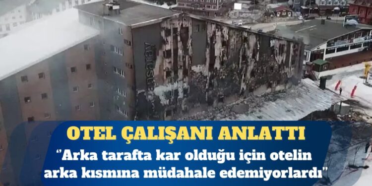 Uludağ’da Kervansaray Otel yangını: Otelin arka kısmına müdahale edemiyorlardı