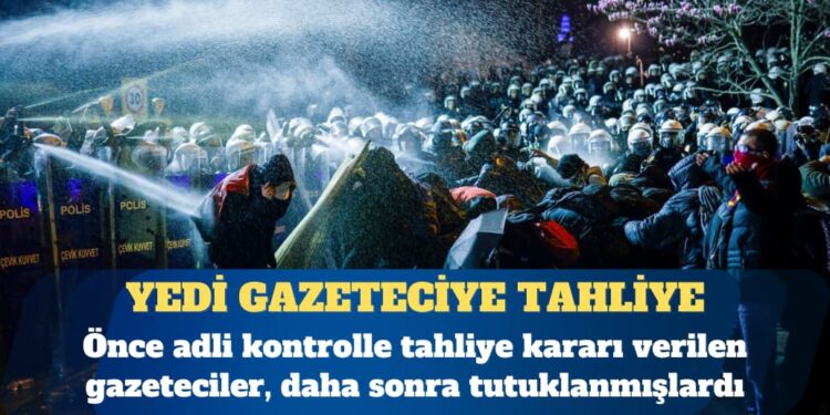 Yedi gazeteci hakkında tahliye kararı