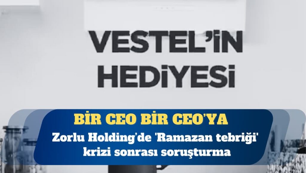 Zorlu Holding CEO’su Cem Köksal hakkında soruşturma