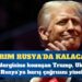 ABD Başkanı Donald Trump: Kırım Rusya’da kalacak