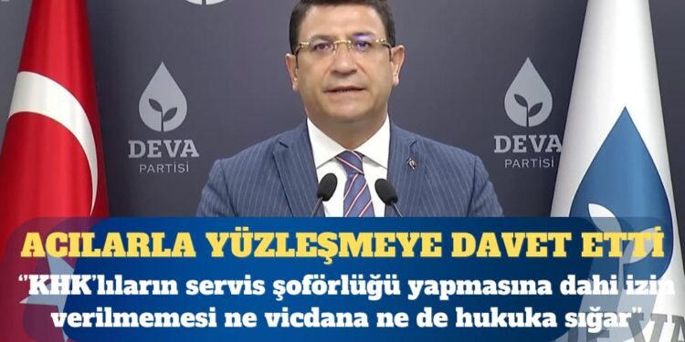 Deva Partisi Genel Başkan Yardımcısı İdris Şahin: KHK’lıların servis şoförlüğü yapmasına dahi izin verilmemesi ne vicdana ne de hukuka sığar