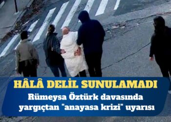 Rümeysa Öztürk davasında yargıçtan “anayasa krizi” uyarısı