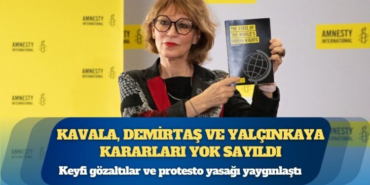 Uluslararası Af Örgütü: Türkiye’de insan hakları geriye gidiyor, Yalçınkaya kararı uygulanmadı