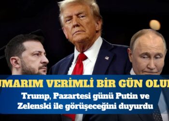 ABD Başkanı Donald Trump: Pazartesi günü Putin ve Zelenski ile görüşeceğim
