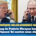 ABD Başkanı Donald Trump ile Rusya Devlet Başkanı Vladimir Putin’in Ukrayna konulu görüşmesi iki saatten uzun sürdü: “Görüşme bilgilendirici geçti”
