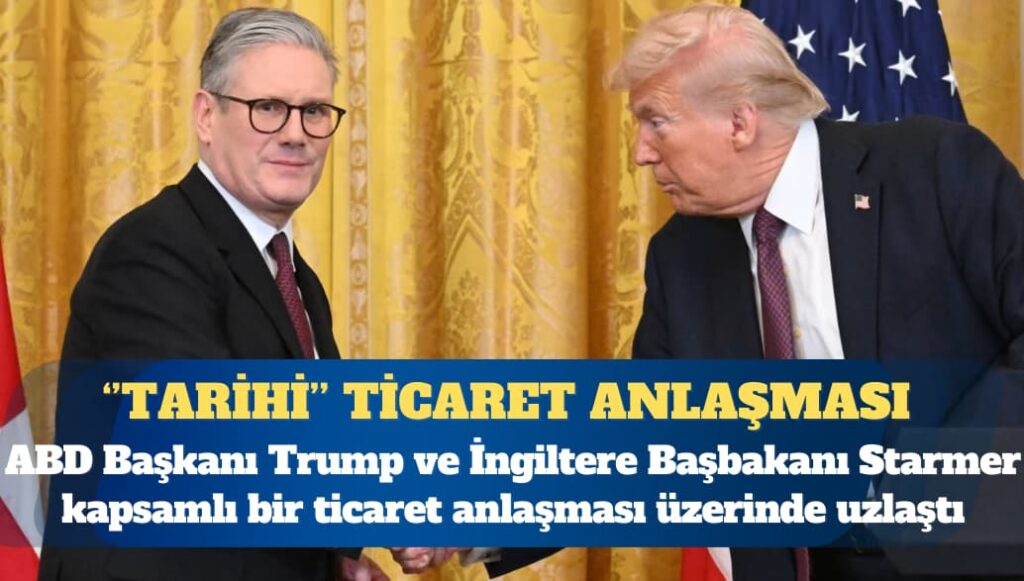 ABD ve İngiltere arasında “tarihi” ticaret anlaşması