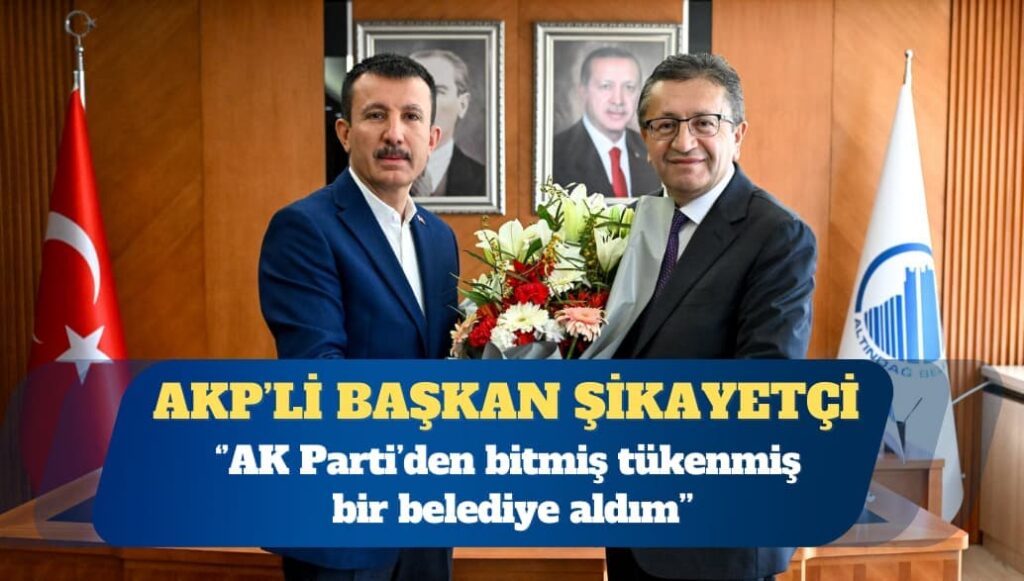 AKP’li Belediye Başkan Veysel Tiryaki: AK Parti’den bitmiş tükenmiş bir belediye aldım