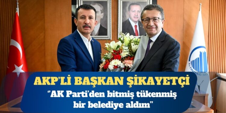 AKP’li Belediye Başkan Veysel Tiryaki: AK Parti’den bitmiş tükenmiş bir belediye aldım