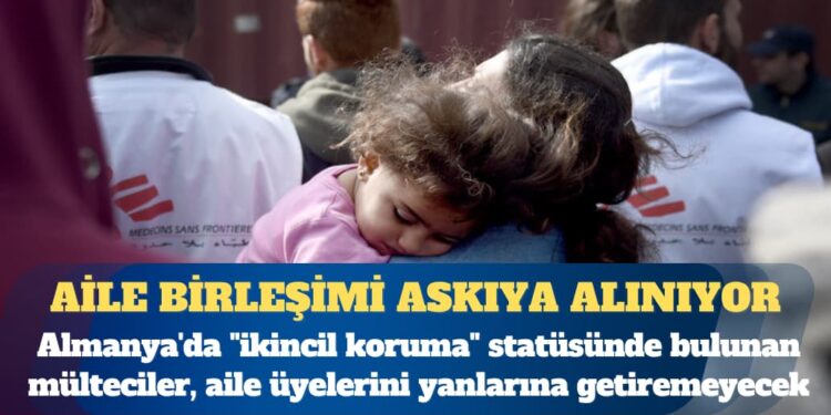 Almanya mültecilerin aile birleşimini askıya alıyor