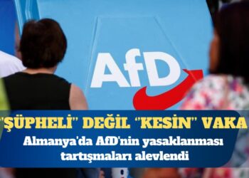 Almanya’da AfD’nin yasaklanması tartışmaları alevlendi