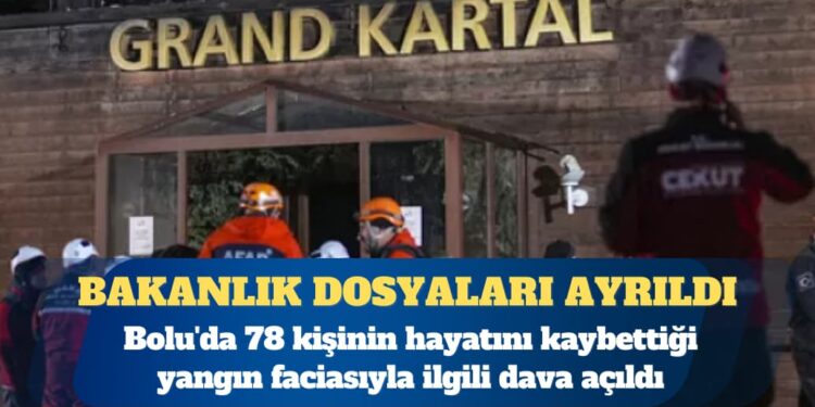 Bolu’da 78 kişinin hayatını kaybettiği yangın faciasıyla ilgili dava açıldı