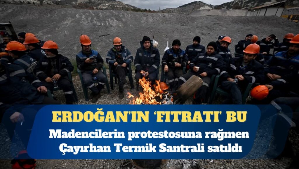 Çayırhan Termik Santrali özelleştirildi