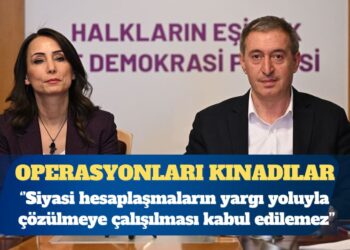 DEM Parti’den operasyonlara kınama: Siyasi hesaplaşmaların yargı yoluyla çözülmeye çalışılması kabul edilemez