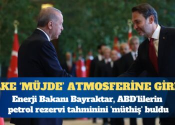 Enerji Bakanı Alparslan Bayraktar, ABD’lilerin petrol rezervi tahminini ‘müthiş’ buldu