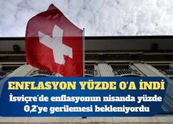 İsviçre’de enflasyon yüzde 0’a indi