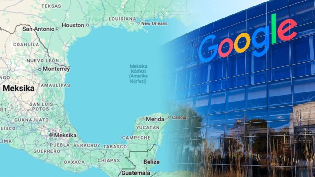 Meksika, Google’a 'Körfez' İsimlendirmesi Nedeniyle Dava Açtı