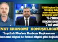Selçuk Adıgüzel ile Net Ekonomi: İnşallah Karahan’ın ekonomi bilgisi de futbol bilgisi gibi değildir