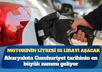 Cumartesi zammı: Akaryakıta Cumhuriyet tarihinin en büyük artışı geliyor