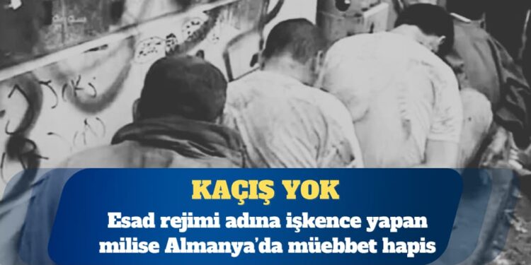 Esad rejimi adına işkence yapan milise Almanya’da müebbet hapis