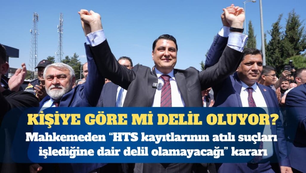 HTS kayıtları kişiye göre mi delil oluyor?