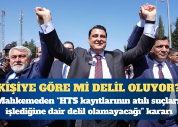 HTS kayıtları kişiye göre mi delil oluyor?
