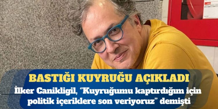İlker Canikligil: Hakkımda suç duyurusunda bulunan Cumhurbaşkanlığı İletişim Başkanlığıymış