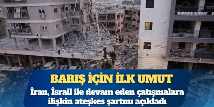 İran’dan barış için ilk umut: “İsrail durursa biz de dururuz”