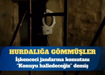 Jandarma karakolunda işkence: İki kişi öldürüldü; biri karakol bahçesine gömüldü