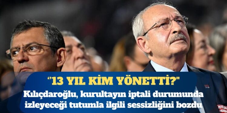 Kılıçdaroğlu sessizliğini bozdu: Kayyum daha mı iyi olur?