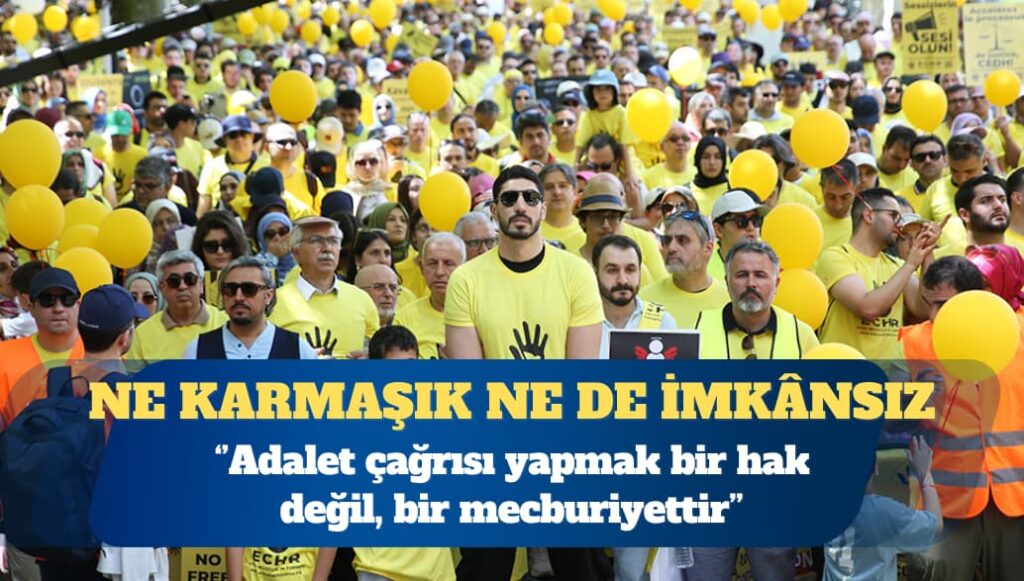 Strazburg Adalet Buluşması: Ne ayrıcalık talep ediliyor ne de bir lütuf bekleniyor