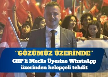 CHP’li Meclis Üyesine WhatsApp üzerinden kelepçeli tehdit