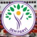 DEM Parti'nin komisyon üyeleri belli oldu